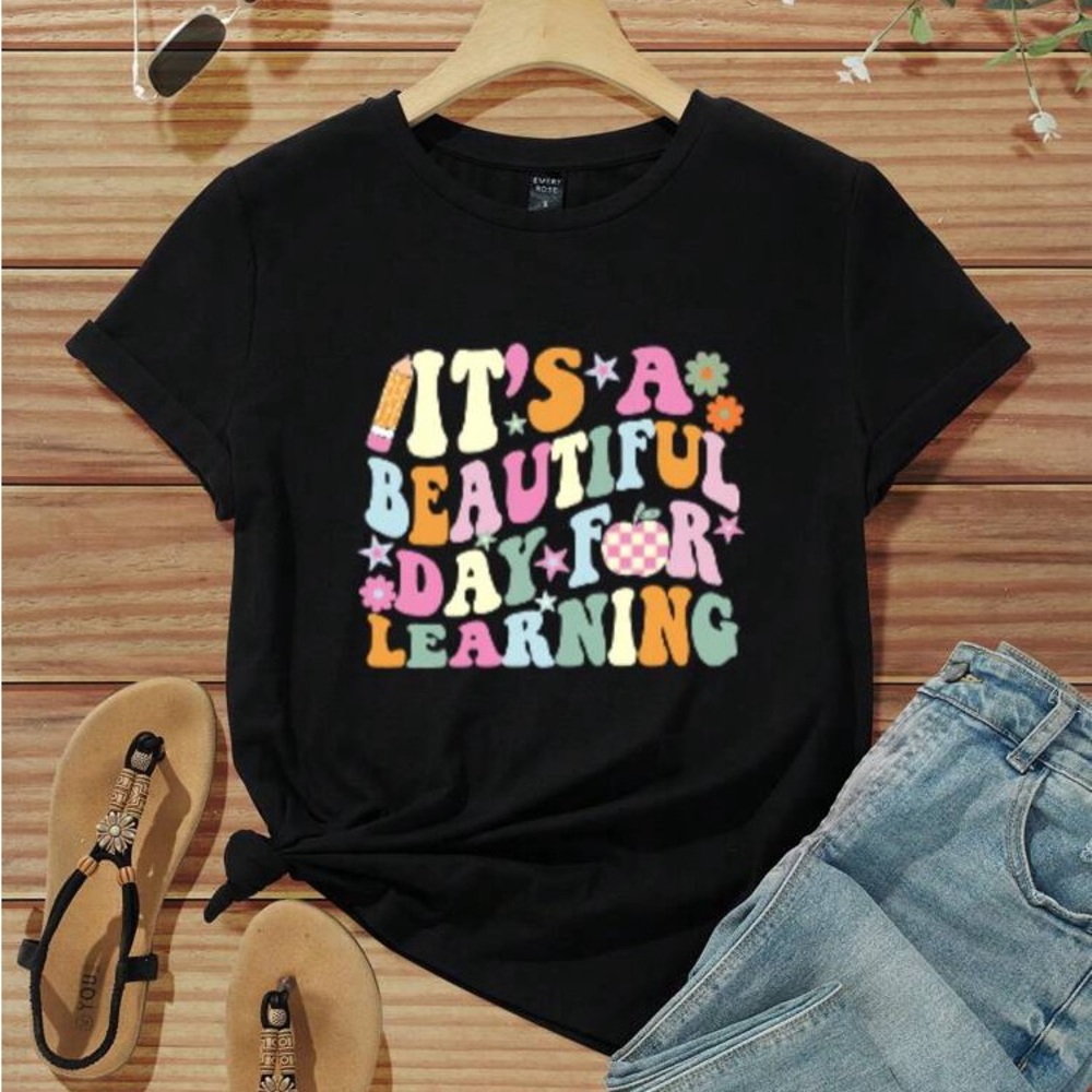 SHEIN Curve “It’s a Beautiful Day for Learning” Shirt